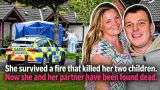 She survived a fire that killed her two children. Now she and her partner have been found dead