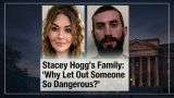 Stacey Hogg's Family Demand Answers: Why Was Her Knife-Abuser Ex Free to Kill?